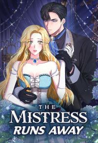 The Mistress Runs Away manhwa