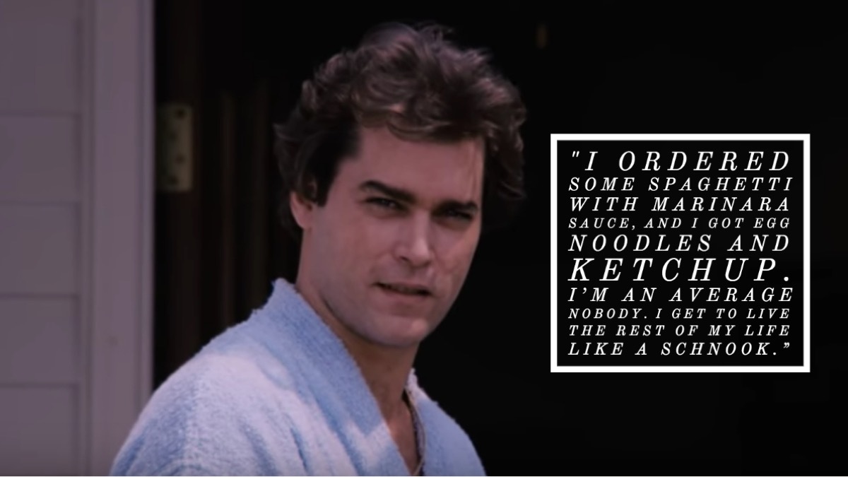 Goodfellas quote